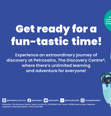 Get Ready for a Fun-Tastic Time at Petrosains